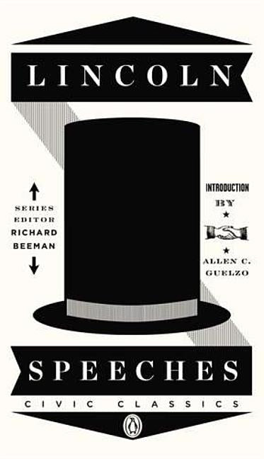 Lincoln Speeches by Lincoln, Abraham