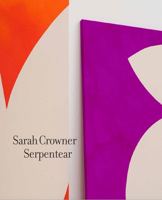 Sarah Crowner: Serpentear by Crowner, Sarah