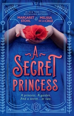 A Secret Princess by Stohl, Margaret