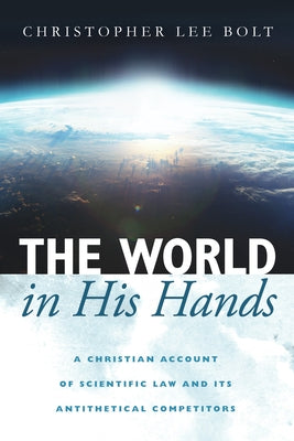 The World in His Hands by Bolt, Christopher Lee