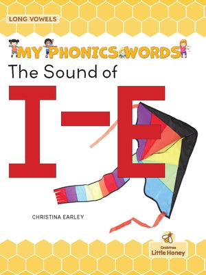 The Sound of I-E by Earley, Christina