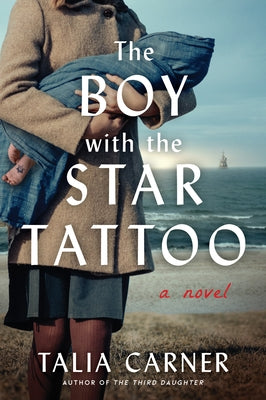 The Boy with the Star Tattoo by Carner, Talia