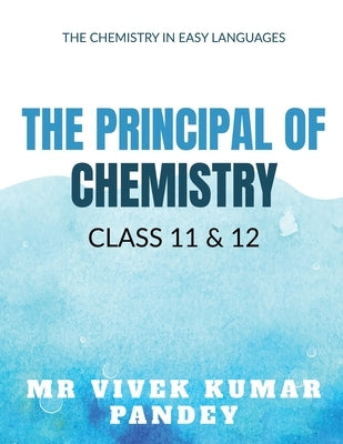 Principal of Chemistry by Vivek