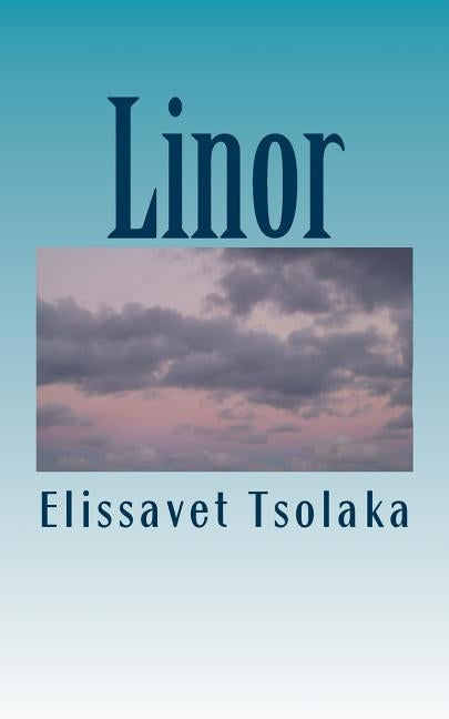 Linor by Tsolaka, Elissavet