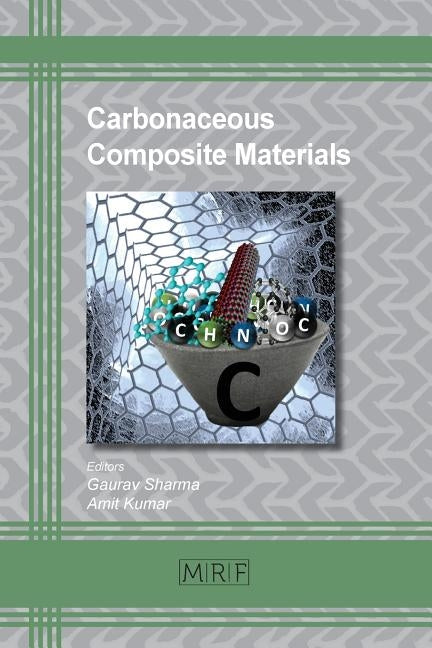 Carbonaceous Composite Materials by Sharma, Gaurav