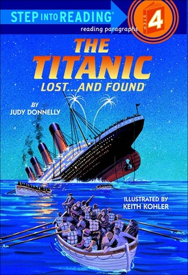 The Titanic: Lost... and Found by Donnelly, Judy