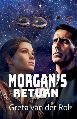 Morgan's Return by Rol, Greta Van Der