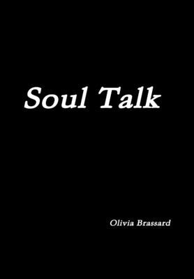 Soul Talk by Brassard, Olivia