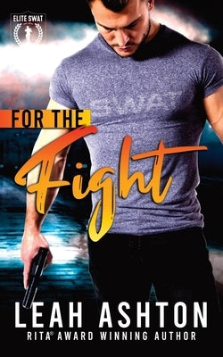 For The Fight by Ashton, Leah