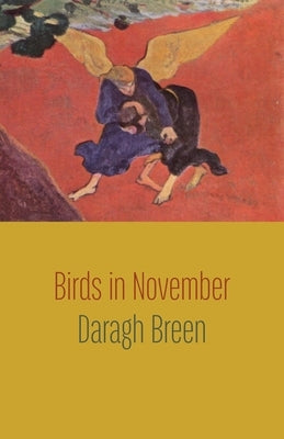 Birds in November by Breen, Daragh