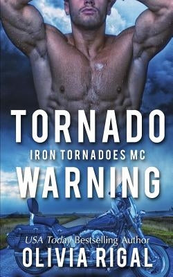 Tornado Warning by Rigal, Olivia