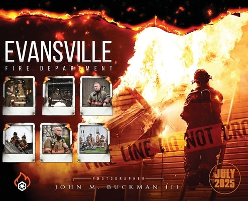 Evansville Fire Department by John M Buckman III
