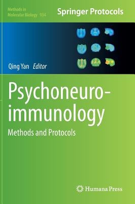 Psychoneuroimmunology: Methods and Protocols by Yan, Qing