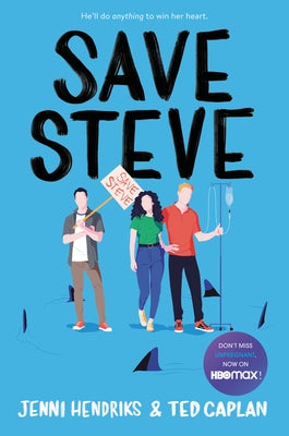 Save Steve by Hendriks, Jenni