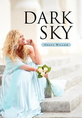 Dark Sky by Willow, Odeta