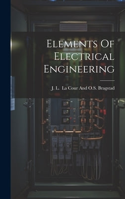 Elements Of Electrical Engineering by J L