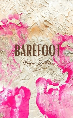 Barefoot by Diction, Olivea