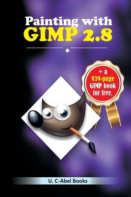 Painting with GIMP by Books, U. C-Abel