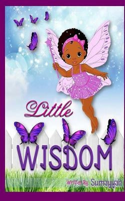 Little Wisdom by Sumayyah