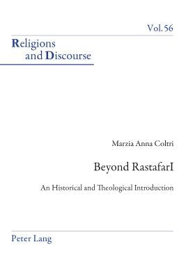 Beyond RastafarI: An Historical and Theological Introduction by Francis, James M. M.