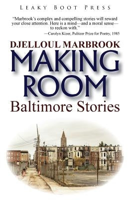 Making Room by Marbrook, Djelloul