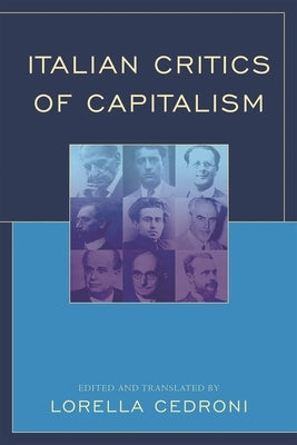 Italian Critics of Capitalism by Bobbio, Norberto