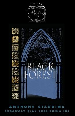 Black Forest by Giardina, Anthony