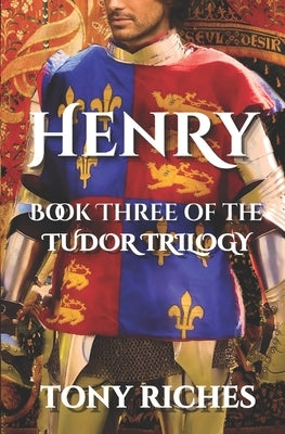 Henry by Riches, Tony