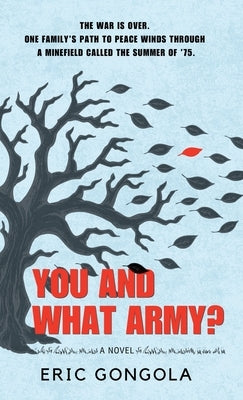 You and What Army? by Gongola