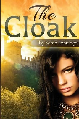 The Cloak by Jennings, Sarah