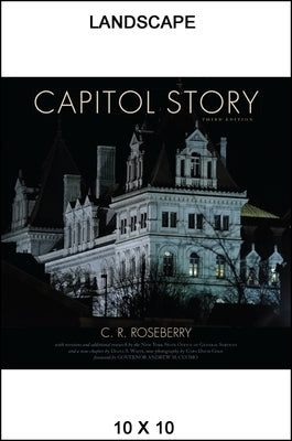 Capitol Story by Roseberry, C. R.