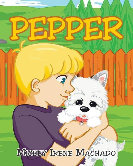 Pepper by Machado, Mickey Irene