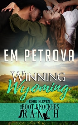 Winning Wyoming by Petrova, Em