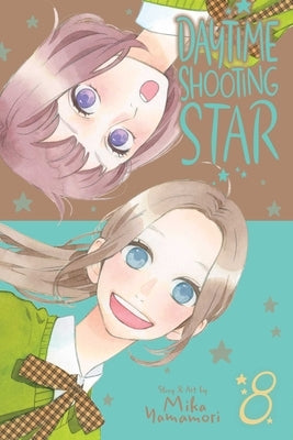Daytime Shooting Star, Vol. 8, 8 by Yamamori, Mika