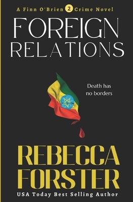 Foreign Relations: A Finn O'Brien Thriller by Forster, Rebecca