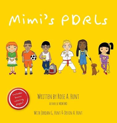 Mimi's PDRLs by Hunt, Rose A.