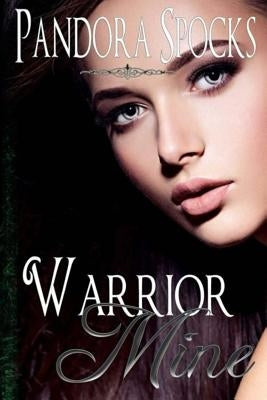 Warrior Mine by Spocks, Pandora