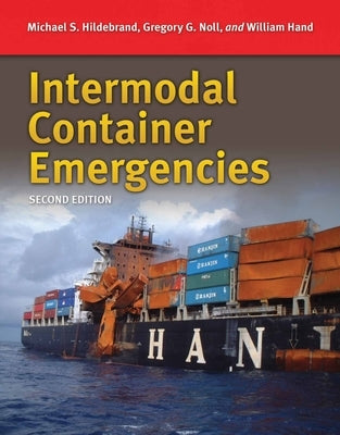 Intermodal Container Emergencies by Hildebrand, Michael S.