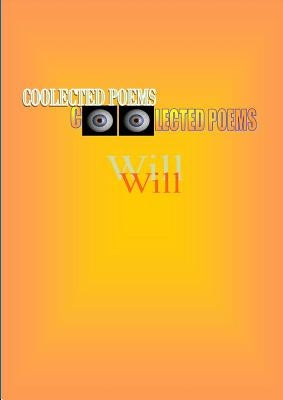 Coolected Poems by Ritchie, William E.