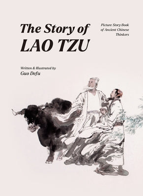 The Story of Lao Tzu by Guo, Defu