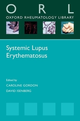 Systemic Lupus Erythematosus by Gordon, Caroline