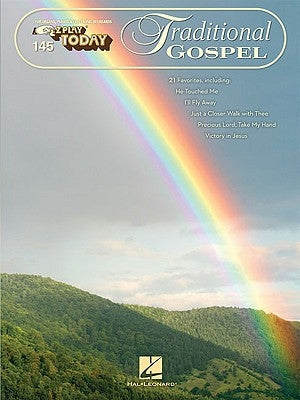 Traditional Gospel: E-Z Play Today Volume 145 by Hal Leonard Corp