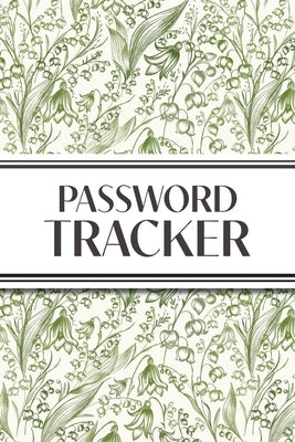 Password Tracker (Lily of the Valley): 6"x9" Alphabetical Password Logbook for Easy Organization by Revive Stationery