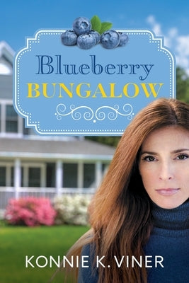 Blueberry Bungalow by Viner, Konnie K.