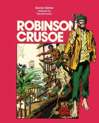 Robinson Crusoe by Defoe, Daniel