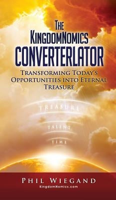 The KingdomNomics Converterlator by Kingdomnomics Foundation Inc