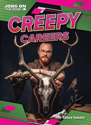 Creepy Careers by Sommer, Nathan