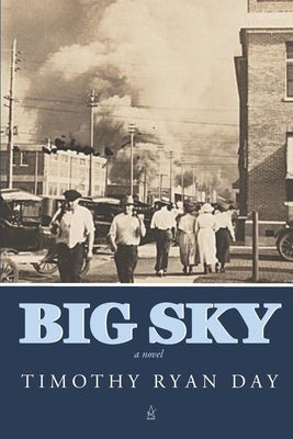 Big Sky by Day, Timothy Ryan