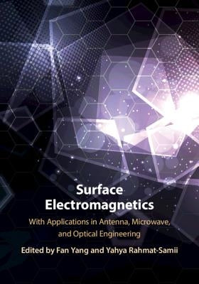 Surface Electromagnetics by Yang, Fan
