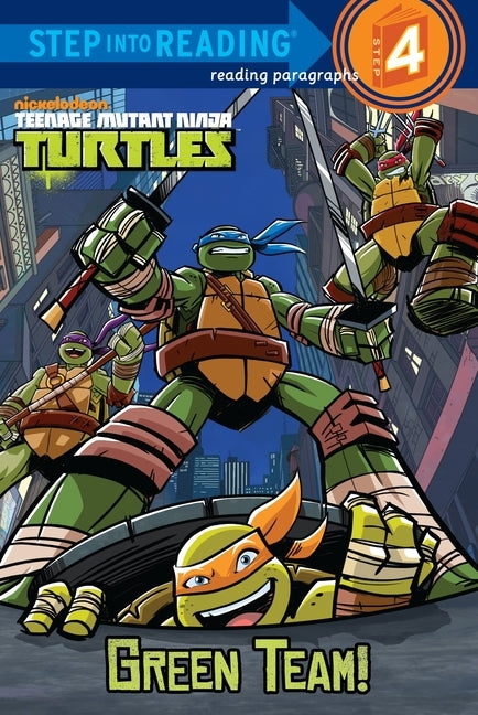 Teenage Mutant Ninja Turtles: Green Team! by Webster, Christy